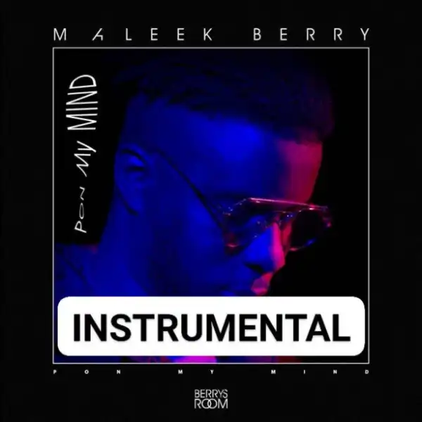 Instrumental: Maleek Berry - Pon My Mind (Beat By Jazzwheezy)